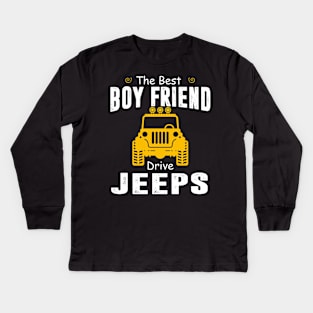 The Best Boy Friend Drive Jeeps Jeep Lover Kids Long Sleeve T-Shirt